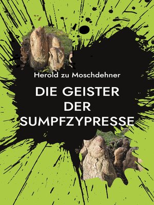 cover image of Die Geister der Sumpfzypresse